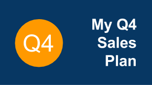 My Q4 Sales Plan My Q4 Sales Plan